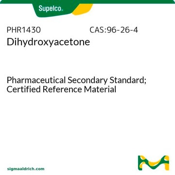 Dihydroxyacetone Pharmaceutical Secondary Standard; Certified Reference Material